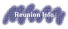 Reunion Info