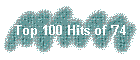 Top 100 Hits of '74